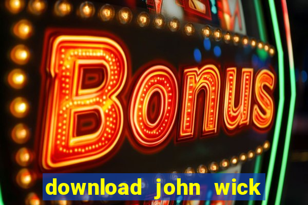 download john wick de volta ao jogo